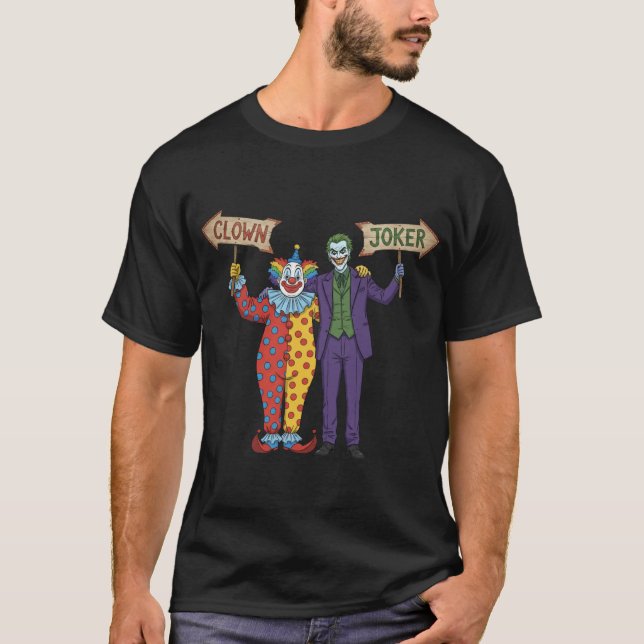 Funny Arrow Direction Clowns to The Left Jokers to T-Shirt (Front)