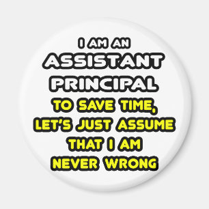Funny Assistant Principal T-Shirts Magnet