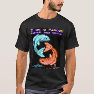 Funny Astrological Pisces Sign With Funny Slogan S T-Shirt
