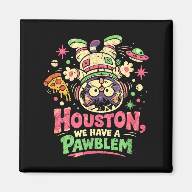 Funny astronaut cat pawblem meme  magnet (Front)