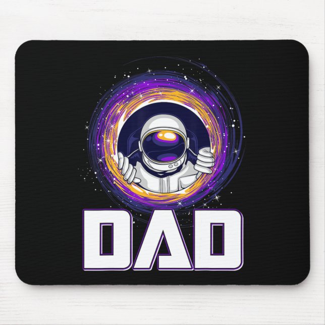 Funny Astronaut Dad Outer Space Galaxy Lover Fathe Mouse Pad (Front)
