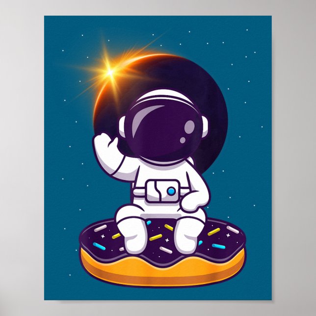 Funny Astronaut Total Solar Eclipse Donut Poster (Front)