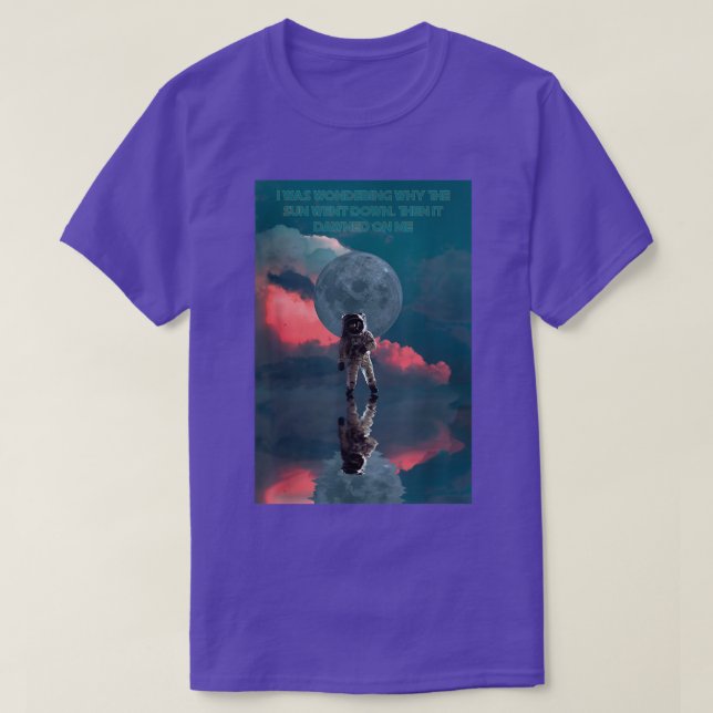 Funny Astronomy joke  T-Shirt (Design Front)