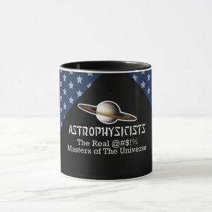 Funny Astrophysics Mug