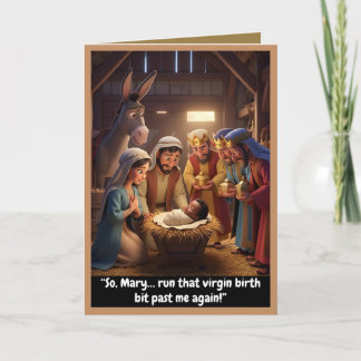Funny atheist card, virgin birth theme card