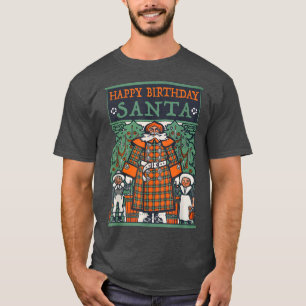 Funny Atheist Christmas Happy Birthday Santa T-Shirt