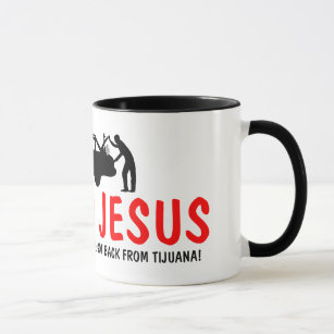 Funny atheist I found Jesus Mug