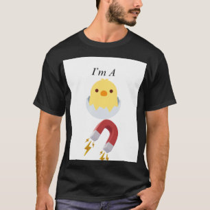 Funny atire Chick Magnet T-Shirt