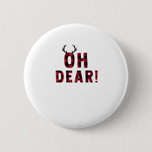 Funny Attitude Oh Dear Plaid Deer Creative Design 6 Cm Round Badge
