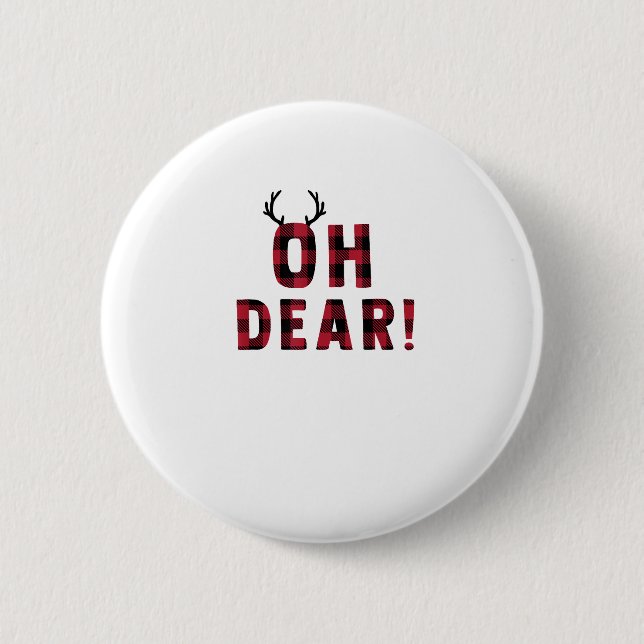 Funny Attitude Oh Dear Plaid Deer Creative Design  6 Cm Round Badge (Front)
