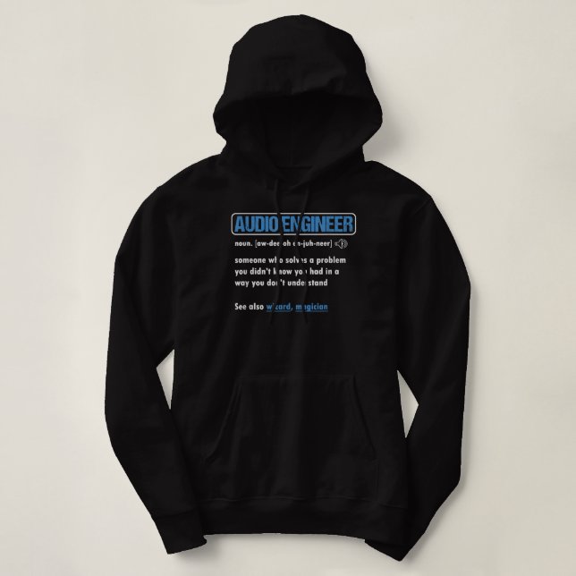 Funny Audio Engineer Definition Sound Technician E Hoodie (Design Front)