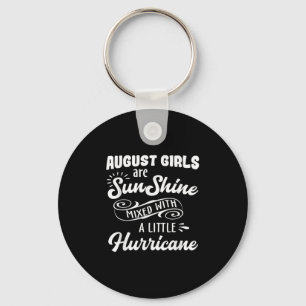 Funny August Birthday Shirts Gifts Key Ring