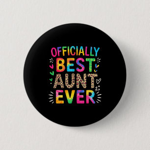 Funny aunt officially aunt ever colorful saying  6 cm round badge
