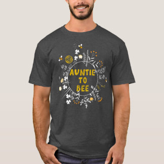 Funny Auntie To Bee Flowers And Bees Gender Reveal T-Shirt