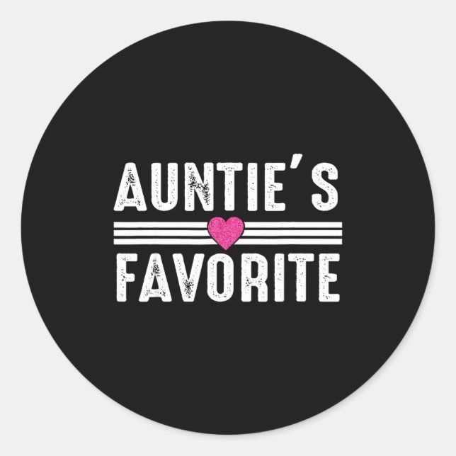 Funny Auntie'ss Favorite Son Daughter I'm Auntie's Classic Round Sticker (Front)