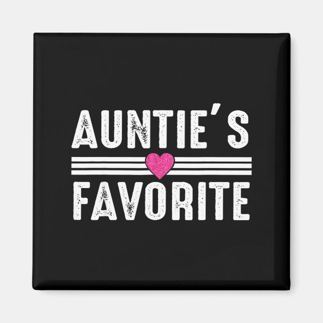 Funny Auntie'ss Favorite Son Daughter I'm Auntie's Magnet (Front)