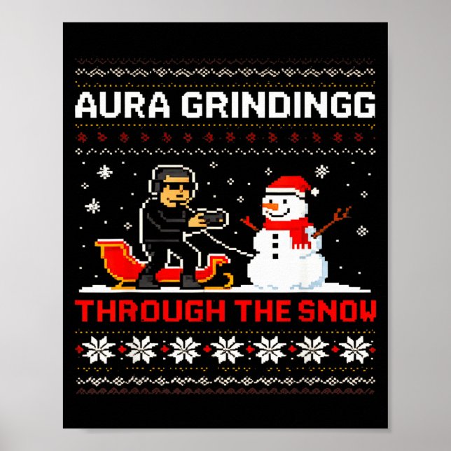 Funny Aura Grinding Christmas Meme Winter Gamer  Poster (Front)