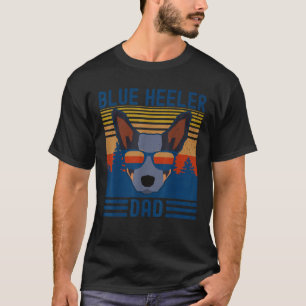 Funny Australian Cattle Dog Blue Heeler Dad T-Shirt