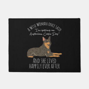 Funny Australian Cattle Dog Quote Doormat