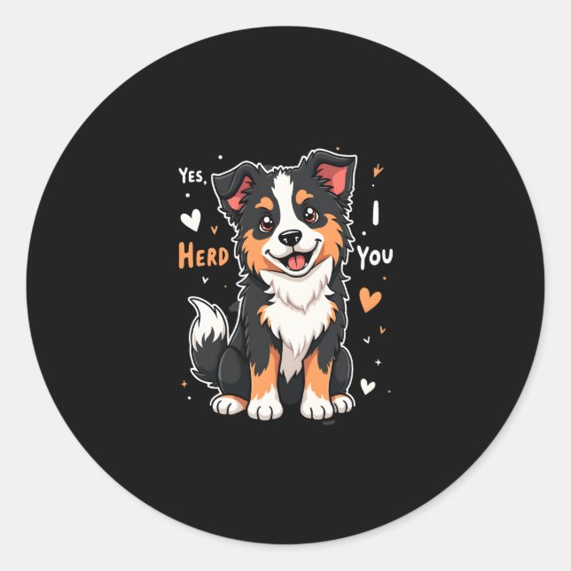 Funny Australian Shepherd Mum Gifts Aussie Yes I H Classic Round Sticker (Front)