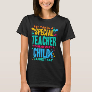 Funny Autism Awareness Inspirational Quote Special T-Shirt