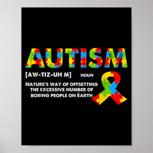 Funny Autism Definition - Autism Awareness Month  Poster