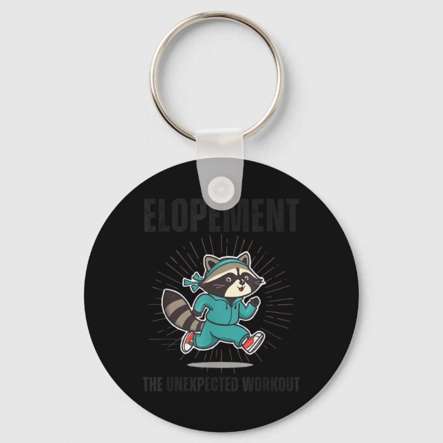 Funny Autism Elopement The Unexpected Workout Key Ring (Front)