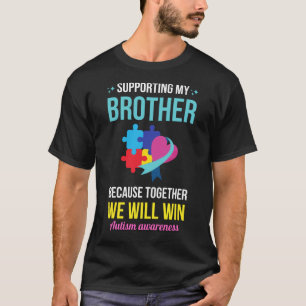 Funny Autism For Boys Girls & Kids Autistic Bro T-Shirt