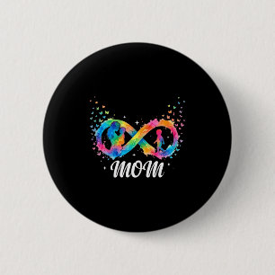 Funny autism mum quote neurodiversity awareness 6 cm round badge