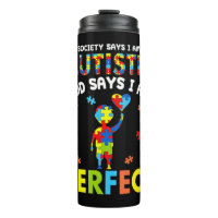 Funny Autism quotes "Society Says I'm Autistic, Go