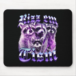 Funny autism rizz em with the tism autistic raccoo mouse pad