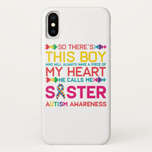 Funny Autism Sister Shirt Autism Awareness Day iPhone X Case