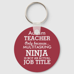 Funny Autism Special Needs Teacher Key Ring