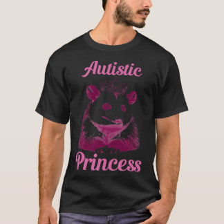 Funny Autistic Princess T-Shirt