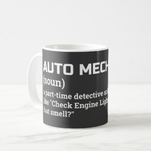 Funny Auto Mechanic Coffee Cup