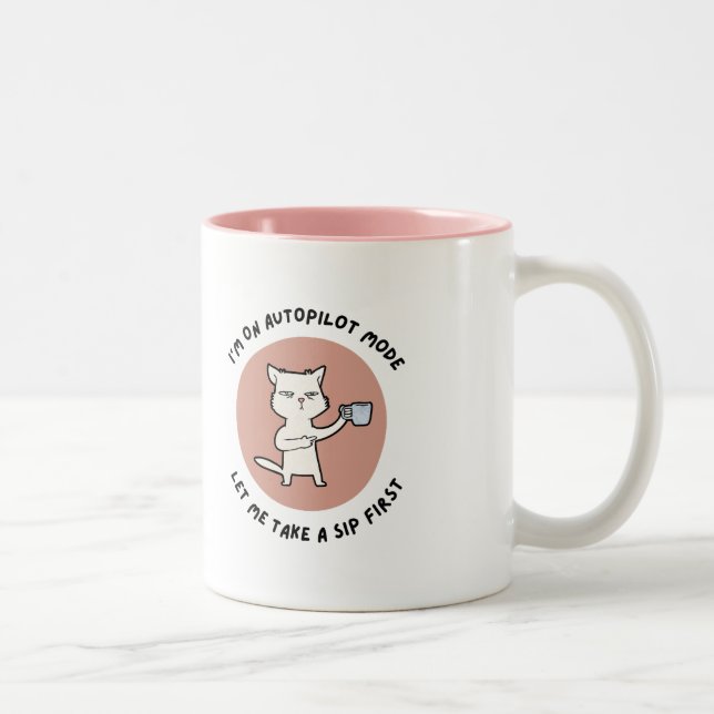Funny Autopilot Mode Coffee Mug – Sleepy Cat Desig (Right)