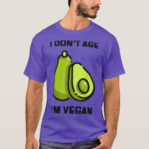 Funny Avocado Old Age Birthday Plant Powered Vegan T-Shirt