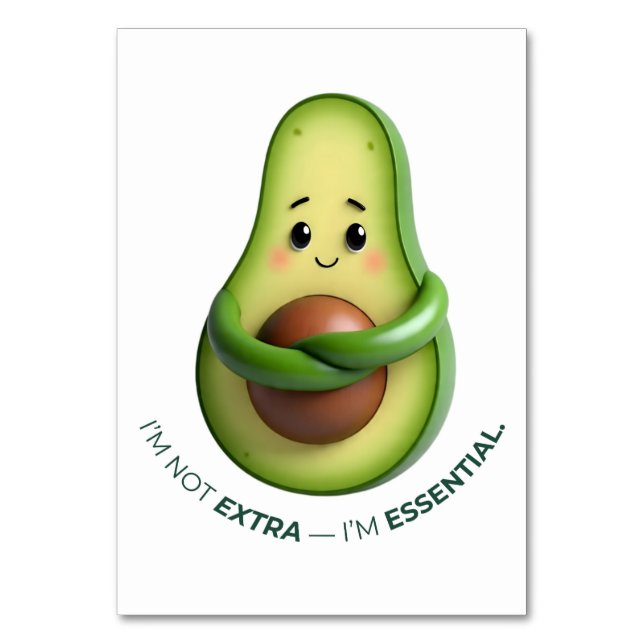 Funny Avocado Tote – I’m Not Extra, I’m Essential Table Number (Front)