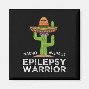 Funny Awareness Epilepsy Warrior Magnet