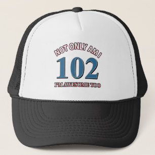 Funny awesome at 102 birthday designs trucker hat