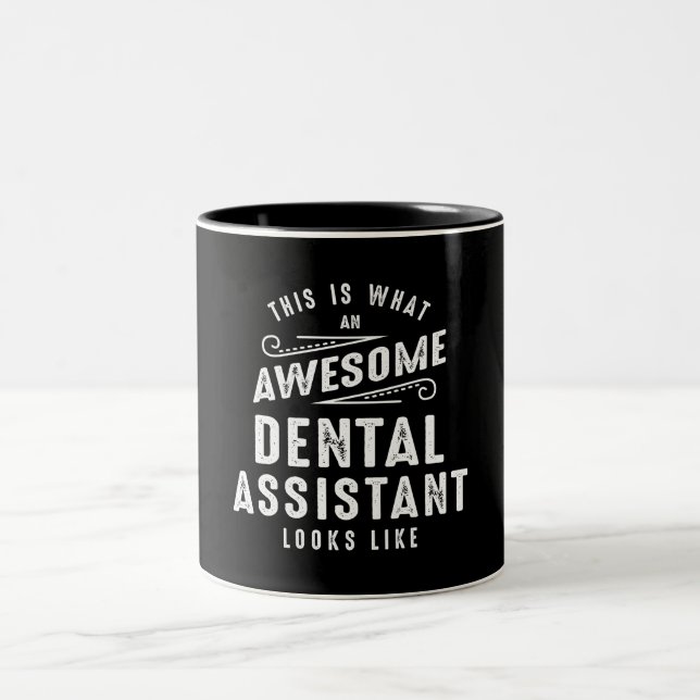 Funny Awesome Dental Assistant Job Occupation Two-Tone Coffee Mug (Center)
