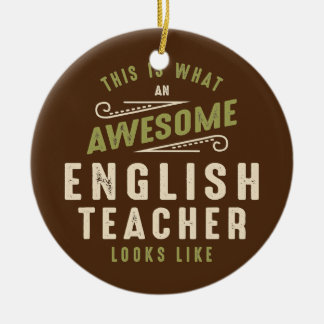 Funny Awesome English Teacher Job Occupation  Ceramic Ornament