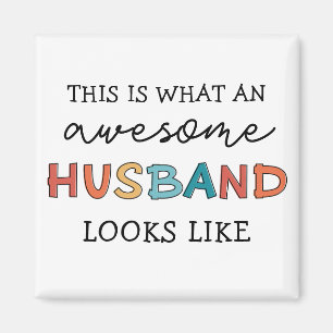 Funny Awesome Husband Gifts   Best Husband Ever Magnet