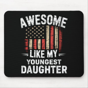 Funny Awesome Like Youngest Daughter Flag Usa Mouse Pad