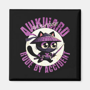 Funny Awkward Nature Quote Rude By Accident Humor  Magnet