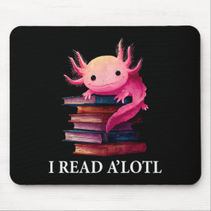 Funny Axolotl Book Lover Librarian Reading Library Mouse Pad