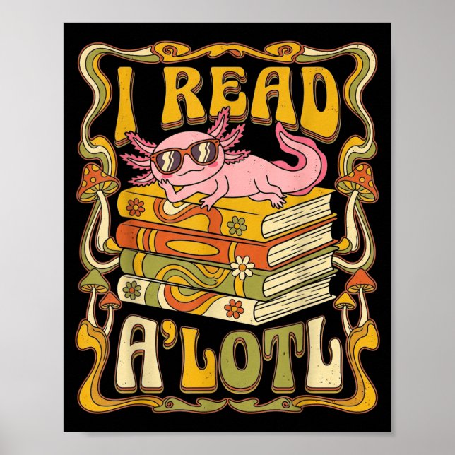 Funny axolotl book lover librarian reading library poster (Front)