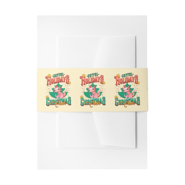 Funny Axolotl Joyful Holidays Christmas Cheers Invitation Belly Band (Front Example)