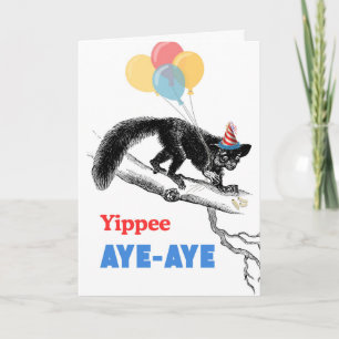 Funny Aye-aye Birthday Find Some Grubs Card