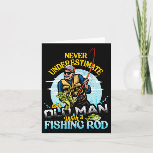 Funny B Fishing Birthday Tee - Father's Day Old Ma Card